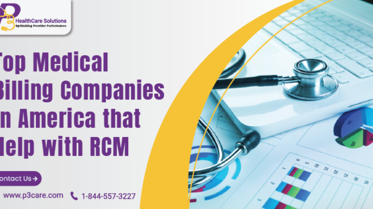 Top Medical Billing Companies in America that Help with RCM